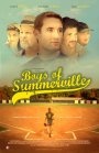Boys of Summerville - трейлер и описание.