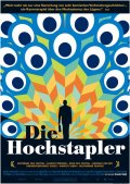 Die Hochstapler - трейлер и описание.
