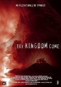 Thy Kingdom Come - трейлер и описание.