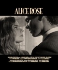 Alice Rose - трейлер и описание.