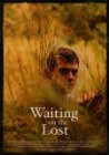 Waiting on the Lost - трейлер и описание.