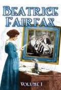 Beatrice Fairfax - трейлер и описание.