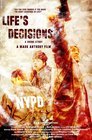 Life's Decisions - трейлер и описание.