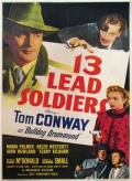 13 Lead Soldiers - трейлер и описание.