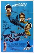 The Three Stooges in Orbit - трейлер и описание.