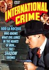 International Crime - трейлер и описание.