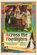 Across the Footlights - трейлер и описание.