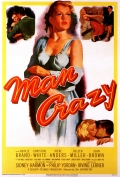 Man Crazy - трейлер и описание.