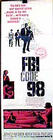 FBI Code 98 - трейлер и описание.