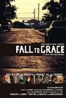 Fall to Grace - трейлер и описание.