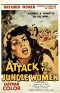 Attack of the Jungle Women - трейлер и описание.