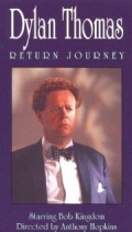 Dylan Thomas: Return Journey - трейлер и описание.