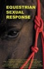 Equestrian Sexual Response - трейлер и описание.