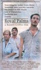 Royal Palms - трейлер и описание.