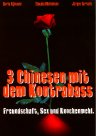 3 Chinesen mit dem Kontrabass - трейлер и описание.
