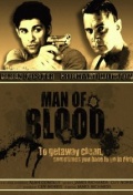 Man of Blood - трейлер и описание.