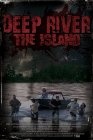 Deep River: The Island - трейлер и описание.