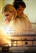 Catch of a Lifetime - трейлер и описание.