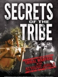 Secrets of the Tribe - трейлер и описание.