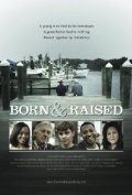 Born & Raised - трейлер и описание.