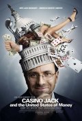 Casino Jack and the United States of Money - трейлер и описание.