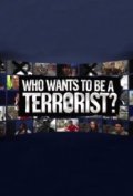Who Wants to be a Terrorist! - трейлер и описание.