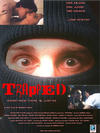 Trapped - трейлер и описание.