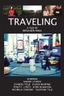 Traveling - трейлер и описание.