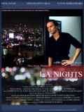 L.A. Nights - трейлер и описание.