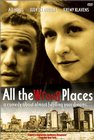 All the Wrong Places - трейлер и описание.