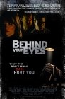 Behind Your Eyes - трейлер и описание.