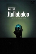 Hullabaloo: Live at Le Zenith, Paris - трейлер и описание.