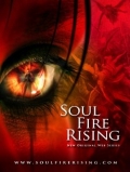 Soul Fire Rising - трейлер и описание.