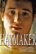 The Haymaker - трейлер и описание.