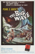 The Big Wave - трейлер и описание.
