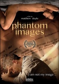 Phantom Images - трейлер и описание.