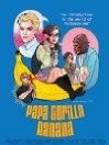 Papa Gorilla Banana - трейлер и описание.