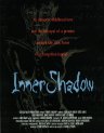 Inner Shadow - трейлер и описание.