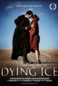 Dying Ice - трейлер и описание.
