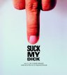 Suck My Dick - трейлер и описание.