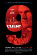 Client 9: The Rise and Fall of Eliot Spitzer - трейлер и описание.