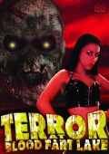 Terror at Blood Fart Lake - трейлер и описание.