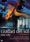 Ciudad del sol - трейлер и описание.