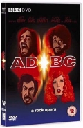 AD/BC: A Rock Opera - трейлер и описание.