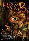Hood of the Living Dead - трейлер и описание.