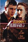 Johnny Famous - трейлер и описание.