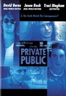 The Private Public - трейлер и описание.