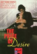 The Price of Desire - трейлер и описание.