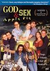 God, Sex & Apple Pie - трейлер и описание.