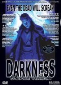 Darkness - трейлер и описание.